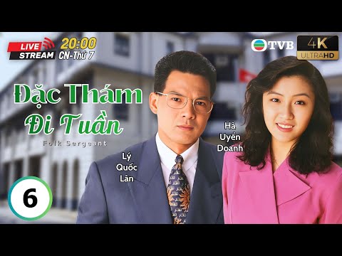 [LIVE] Phim TVB lồng tiếng Đặc Thám Đi Tuần 4K 6/20 | Hạ Vũ, Trần Tú Văn, Lý Quốc Lân | USLT | 1993