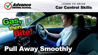 'Gas, then Bite' to Pull Away Smoothly