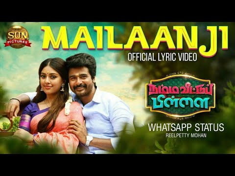 #MailaanjiSong #NammaVeettuPillai   Mailaanji Lyric Video - Namma Veettu Pillai