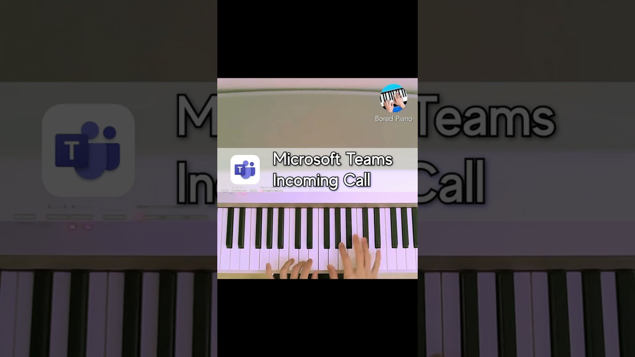 Skype and Microsoft Teams on Piano #Shorts