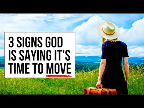 Is God Telling You to Move?