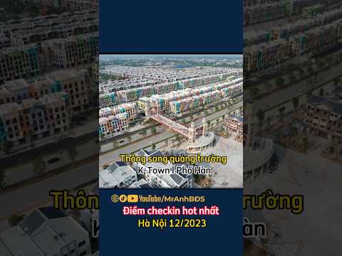 Mega Grand World HaNoi khai trương 12/2023 #mranhbđs #megagrandworldhanoi