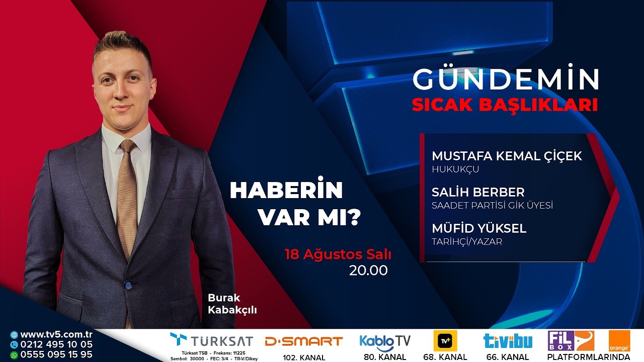 Haberin Var Mı? - 18.08.2026