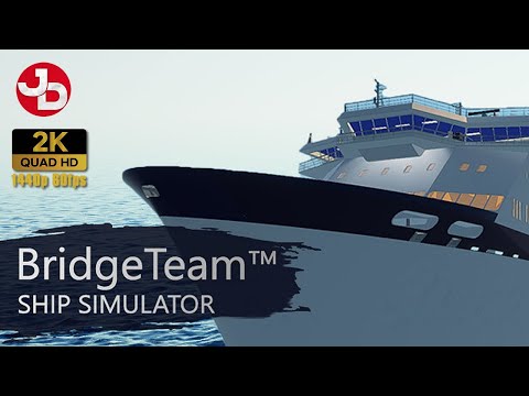 BridgeTeam: Ship Simulator PC Gameplay 1440p 60fps - YouTube
