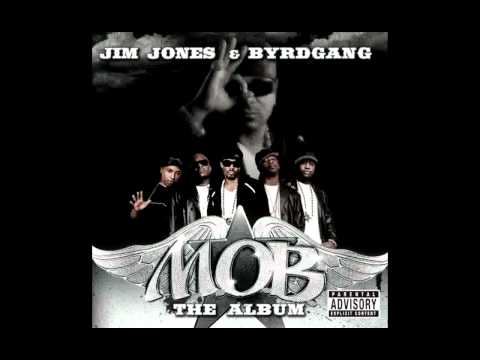 Jim Jones & Byrdgang - She Keeps It So Gangsta