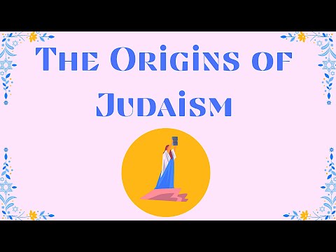 What are the Origins of Judaism?