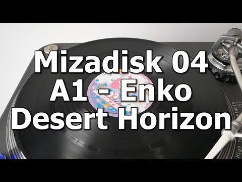 Mizadisk 04 - A1 - Enko - Desert Horizon