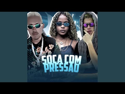 Soca Com Pressão