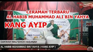 Download lagu full terbaru CERAMAH AL HABIB MUHAMMAD ALI BIN YAHYA { kang ayip } mp3