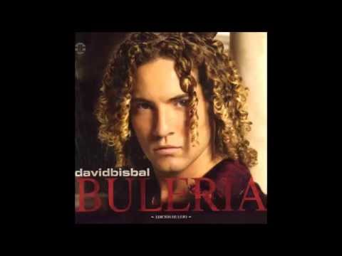 David Bisbal - Buleria (Lyrics/HQ)