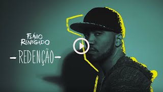 Flavio Renegado - Redenção ( Clipe Oficial )