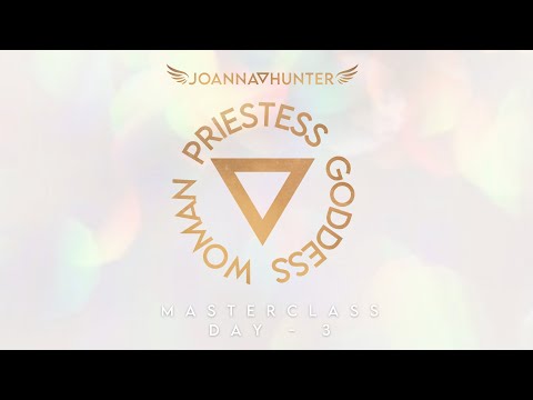 Masterclass Women   Priestess   Goddess, Day 3