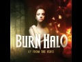 Burn Halo - Give Me A Sign [ + MP3 ] 