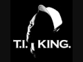 T.I.- King Back