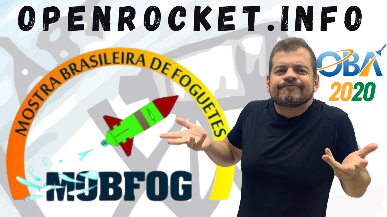 OBA/MOBFOG - Aula sobre o Openrocket.info