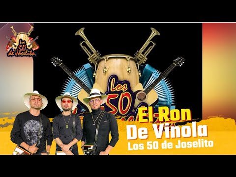 Los 50 de Joselito - El Ron De Vinola (Video Letra)