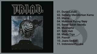 Download lagu T.R.I.A.D - Triad (Full Album & HQ Audio) mp3 Download lagu T.R.I.A.D - Triad (Full Album & HQ Audio) mp3