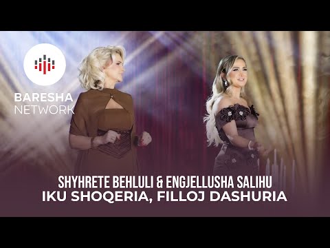Shyhrete Behluli & Engjellusha - IKU SHOQERIA, FILLOJ DASHURIA #2026