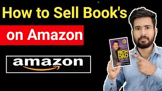 How to Sale Books on Amazon | Book Selling Business on Amazon | Book selling Processes on Amazon