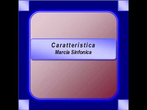 "Caratteristica" - Marcia - F. Orsini