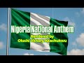 Nigeria National Anthem In Igbo New Nigeria National Anthem In Igbo National Anthem In Igbo