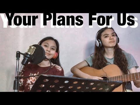 Your Plans for Us by Eleventh Hour Worship // SyeteCovers