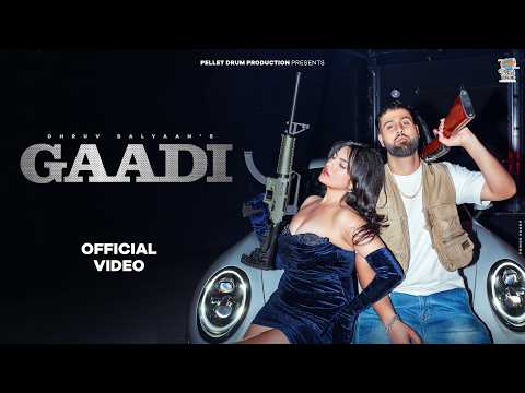 Gaadi — watch video
