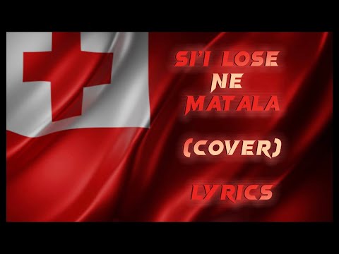 SI’I LOSE NE MATALA Lyrics