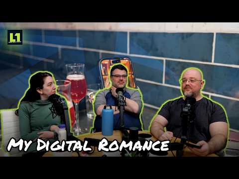 The Level1 Links with Friends Show February 25 2026: My Digital Romance