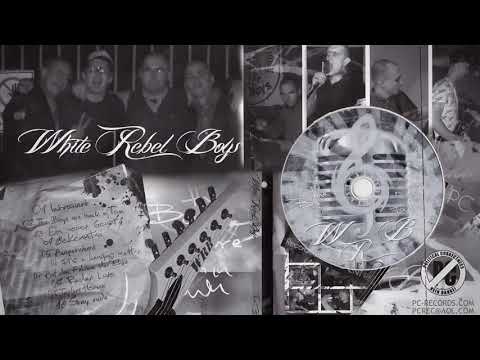 White Rebel Boys - The Boys are back in Town