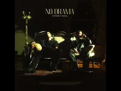 B Young x Cakal - No Drama (Speed Up)