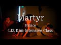 Martyr - Palace | LIZ Kim Choreography