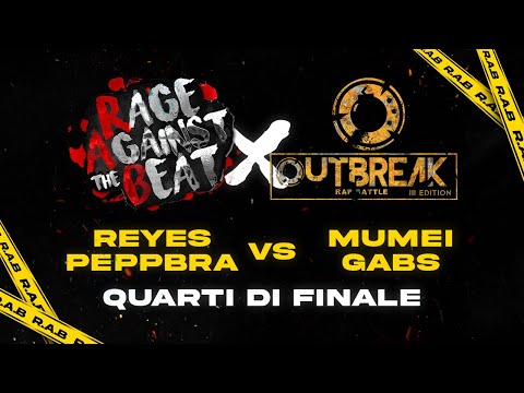 Reyes & PeppBra vs Mumei & Gabs(Quarti di Finale) - R.A.B. x Outbreak (Tappa #3)