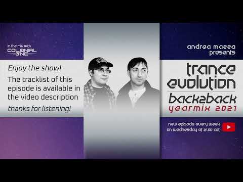 Trance Evolution Back2Back Yearmix 2021 Pt.1 - Colonial One #339 (22 December 2021)