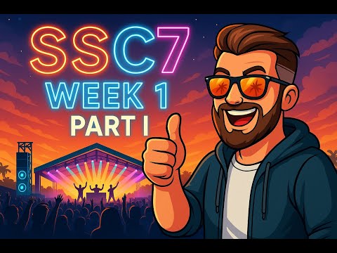 SSC7 - Week 1 Showcase - Part I