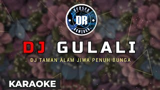 Download lagu Dj Gulali Remix Karaoke (Dj DEXEN REMIXEN) Terbaru 2021 mp3 Download lagu Dj Gulali Remix Karaoke (Dj DEXEN REMIXEN) Terbaru 2021 mp3