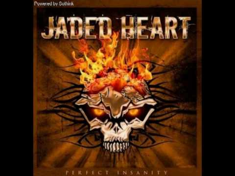 Jaded Heart - Fly Away