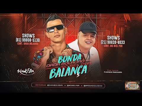 ⚪MC Biel PDR e  Dada Boladão - Bunda Balança #bregafunk