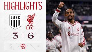 Highlights: LASK 3-6 Liverpool | Barcola Hat-Trick in Champions League Win!