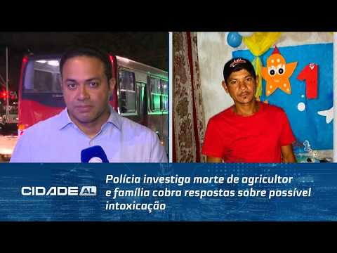 Polícia investiga morte de agricultor e família cobra respostas sobre possível intoxicação