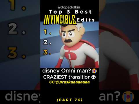 Ranking the Best Invincible Edits PART 76