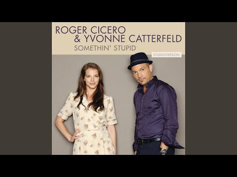 Somethin' Stupid (Studio Version)