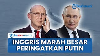 Inggris Tuduh Kapal Mata-mata Rusia Terobos Perairannya, Peringatkan Putin soal Konsekuensi Militer