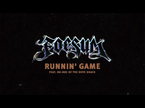 Foesum - Runnin' Game (feat. Bo-Roc) [Main Mix]