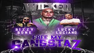 FREE MY GANGSTAZ FT. BIZZY BONE &amp; LUCKY LUCIANO (OFFICIAL AUDIO)