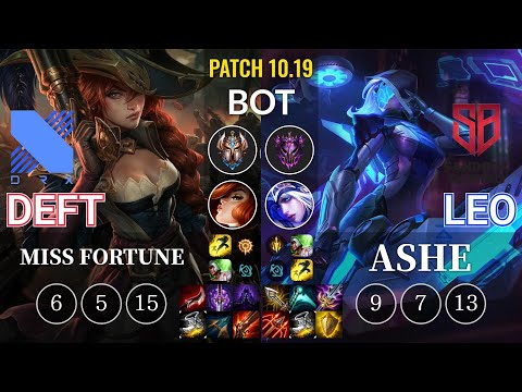 DRX Deft Miss Fortune vs SB Leo Ashe Bot - KR Patch 10.19