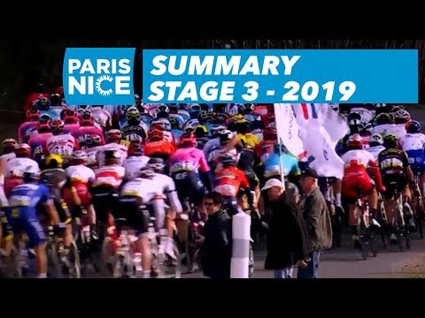Summary - Stage 3 - Paris-Nice 2019
