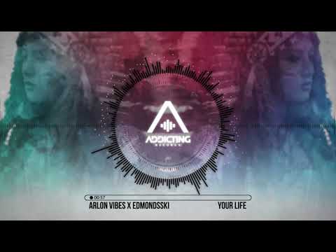 Arlon Vibes X Edmondsski - Your Life