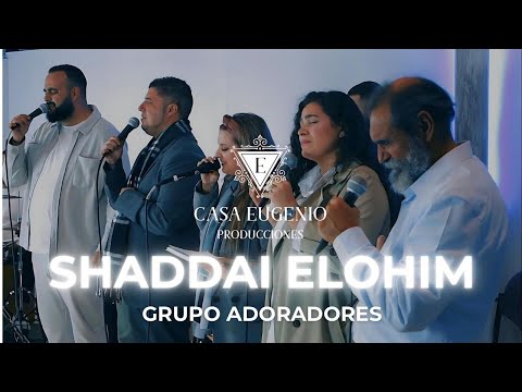 Shaddai Elohim ,autor Israel Gonzalez ,grabado en directo desde el templo de Merida "ADORADORES"