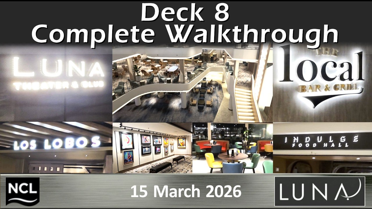 Norwegian (NCL) LUNA: Deck 8 FULL WALKTHROUGH (15 March 2026)